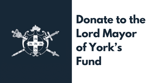 Donate to the Lord Mayor of York's Fund