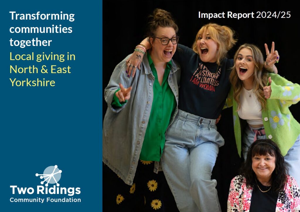 Two Ridings Community Foundation Impact Report 2425